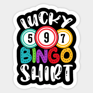 Lucky Bingo Shirt  T shirt For Women Sticker